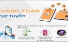 Thanh toán trực tuyến - Nếp sống mới trong thời đại số của người dân