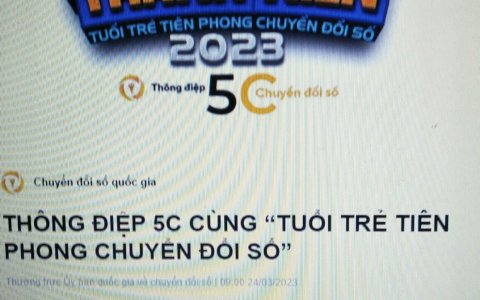 THÔNG ĐIỆP 5C CÙNG "TUỔI TRẺ TIÊN PHONG CHUYỂN ĐỔI SỐ"