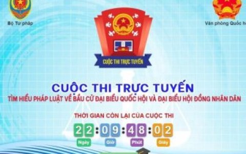 Cuộc thi trực tuyến: Tìm hiểu pháp luật về Bầu cử Đại biểu Quốc hội và Đại biểu Hội đồng nhân dân.